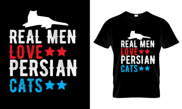 Real Men Love Persian Cats T-Shirt Review
