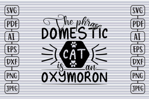 The Phrase Domestic Cat is an Oxymoron Embroidery Review